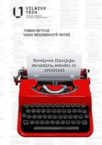 Naratyvas fikcijoje: struktūra, metodai ir principai - Tomas Mitkus, Vaida Nedzinskaitė-Mitkė