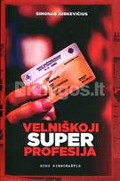 Velniškoji super profesija. Gido dienoraštis - Simonas Jurkevičius