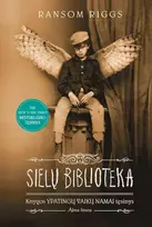 Sielų biblioteka „Ypatingų vaikų namų“ tęsinys. Trečia knyga - Ransom Riggs