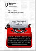 Naratyvas fikcijoje: struktūra, metodai ir principai - Tomas Mitkus, Vaida Nedzinskaitė-Mitkė