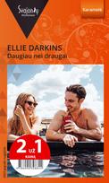 Daugiau nei draugai (Karamelė) (2 už 1 kainą) - Ellie Darkins