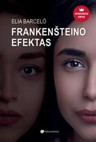 Frankenšteino efektas - Elia Barcelo