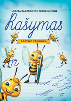 Rašymas: rašymo technika - Loreta Barzdonytė-Morkevičienė