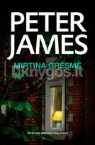 Mirtina grėsmė (Rojus Greisas, #16) - Peter James