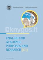 English for Academic Purposes and Research (C1) - Roma Kriaučiūnienė, Liudmila Arcimavičienė