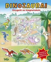Dinozaurai. Knygelė su magnetukais
