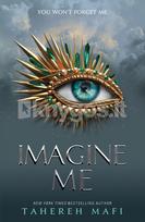Imagine Me - Tahereh Mafi