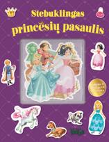 Stebuklingas princesių pasaulis. Knygelė su magnetukais