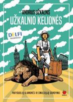 Užkalnio kelionės. Pavyduolių glamonės ir smalsiųjų gundymai (knyga su defektais) - Andrius Užkalnis