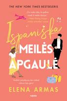 Ispaniška meilės apgaulė - Elena Armas