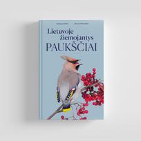 Ornitostogos Knyga Vytautas Jusys, Marius Karlonas: LIETUVOJE ŽIEMOJANTYS PAUKŠČIAI