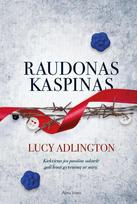 Raudonas kaspinas - Lucy Adlington