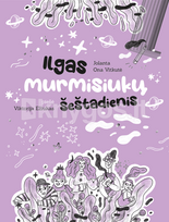 Ilgas murmisiukų šeštadienis - Jolanta Ona Vitkutė