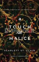 A Touch of Malice - Scarlett St. Clair