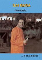 Sai Baba – šventasis … ir psichiatras - Samuel H. Sandweiss