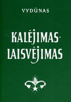 Kalėjimas – laisvėjimas - Vydūnas