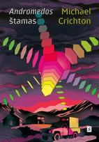„Andromedos“ štamas - Michael Crichton