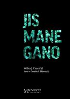 Jis mane gano - Walter J. Ciszek, Daniel L. Flaherty