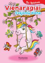 Vienaragiai. Svajonių diena