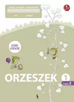 ORZESZEK. Drugi zeszyt ćwiczeń z matematyki dla klasy I (Atnaujintas leidimas) - Jolanta Žvirblienė, Salomėja Žeknienė