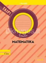 Matematika. Užrašai 1 klasei, 2 dalis (pagal 2022 m. BUP). Serija TAIP! - Rita Rimšelienė, Ada Kavaliauskienė, Linas Vilčinskas