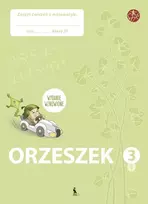 ORZESZEK. Pierwszy zeszyt ćwiczeń z matematyki dla klasy III (ŠOK) - Jolanta Žvirblienė, Salomėja Žeknienė