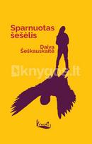 Sparnuotas šešėlis - Daiva Šeškauskaitė
