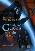 Kaukas Gugis ir sielų akmuo - Justinas Žilinskas