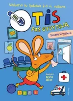 Otis pas gydytoją. Užduotys su lipdukais 2-4 m. vaikams - Skaistė Dirgėlienė