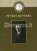 Kultūros studijos Panevėžyje. Petras Būtėnas - Lionė Lapinskienė