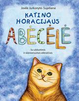 Katino Horacijaus abėcėlė. Su užduotimis ir skiemenuotais eilėraščiais