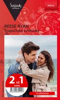 Trupučiuką susituokę - Reese Ryan, Kali Anthony