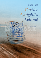 Cartier žvaigždės kelionė - Rasa Lapė