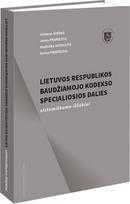 Lietuvos Respublikos baudžiamojo kodekso Specialiosios  dalies sistemiškumo iššūkiai - Gintaras Švedas, Jonas Prapiestis, Andželika Vosyliūtė, Darius Prapiestis