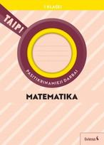 Matematika. Pasitikrinamieji darbai 1 klasė (atnaujinta 2022). Serija TAIP!