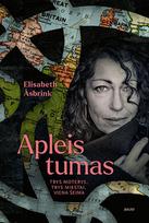 APLEISTUMAS. Trys moterys, trys miestai ir iš kartos į kartą keliaujančios paslaptys - Elisabeth Asbrink