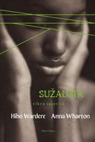 Sužalota. Tikra istorija - Hibo Wardere, Anna Wharton