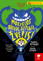Mokyklos rūsyje slepiasi žvėris. Mokyklos detektyvai, 10 dalis - Pamela Butchart