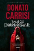 Tamsos medžiotojas - Donato Carrisi