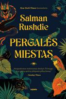 Pergalės miestas - Salman Rushdie