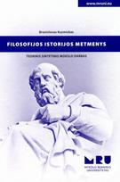 Filosofijos istorijos metmenys - Bronislovas Kuzmickas