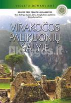 Virakočos palikuonių šalyje - Violeta Domkuvienė