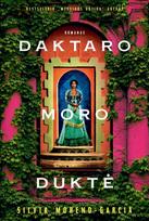 Daktaro Moro duktė - Silvia Moreno-Garcia