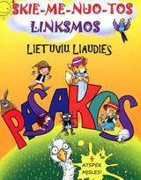 Skiemenuotos linksmos lietuvių liaudies pasakos