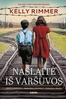 Našlaitė iš Varšuvos - Kelly Rimmer