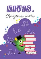 Kivis. Rašytinės raidės
