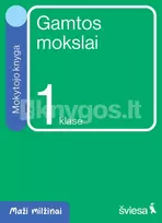 Gamtos mokslai. Mokytojo knyga 1 klasei. Serija Maži milžinai - Danguolė Savičienė, Rasa Polučanskė, Irma Dobrovolskienė