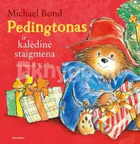 Pedingtonas ir kalėdinė staigmena - Michael Bond