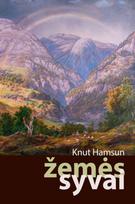 Žemės syvai - Knut Hamsun