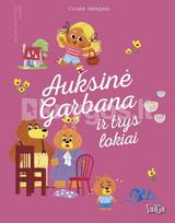 Auksinė Garbana ir trys lokiai. Mažojo skaitytojo klasika